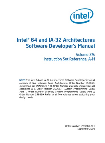 Intel® 64 and IA-32 Architectures Software Developer’s Manual, Volume 2A: Instruction Set Reference, A-M