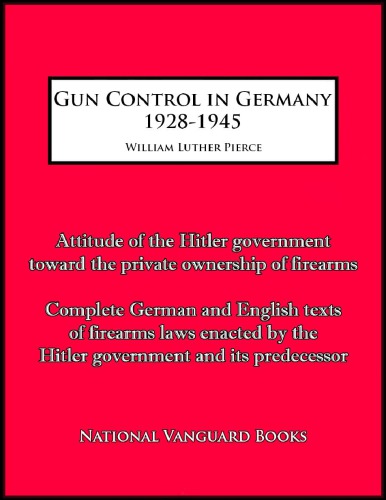 Gun Control in National Socialist Germany, 1928-1945