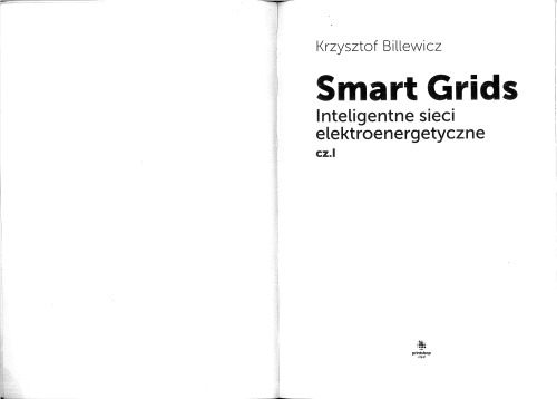 Smart Grids. Inteligentne sieci elektroenergetyczne 1