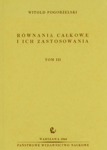 Równania całkowe i ich zastosowania