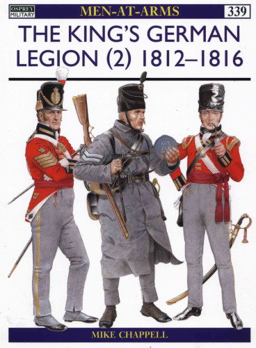The King's German Legion: 1812-16
