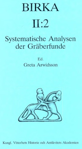 Systematische Analysen der Gräberfunde