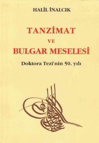 Tanzimat ve Bulgar Meselesi