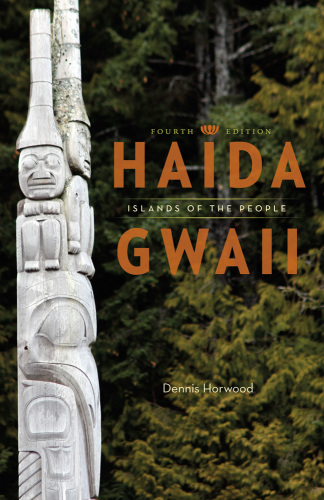 Haida Gwaii: Islands of the People
