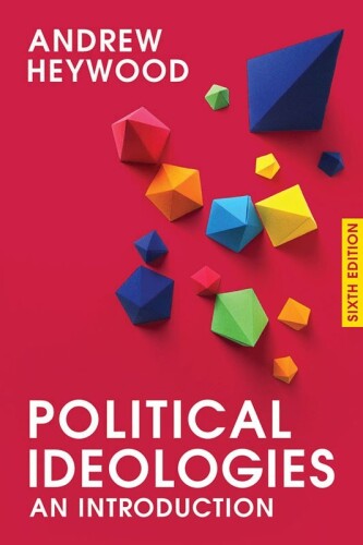 Political Ideologies: An Introduction