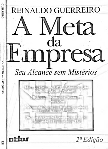 A Meta da Empresa. Seu Alcance sem Mistérios