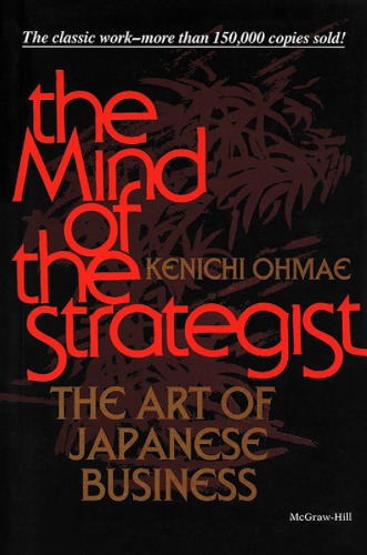 The mind of the strategist: the art of Japanese business