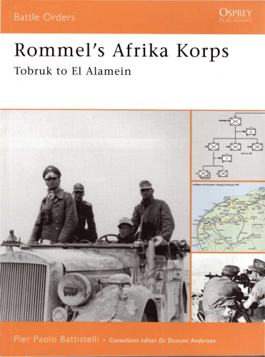 Rommel’s Armies. Tobruk to El Alamein