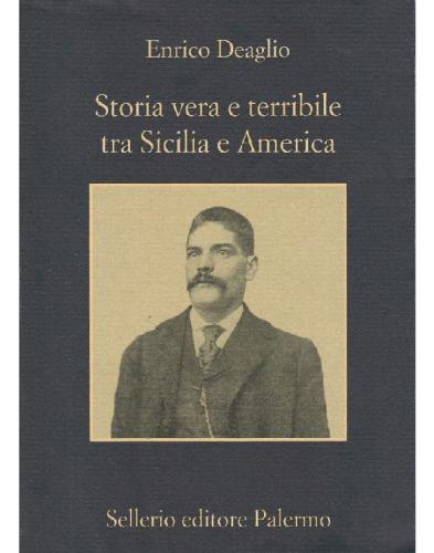 Storia vera e terribile tra Sicilia e America