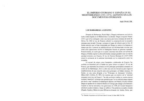 El Imperio Otomano y Espana En El Mediterraneo (1551-1571) Lepanto En Los Documentos Otomanos