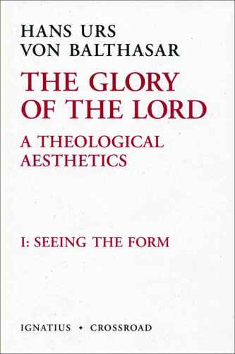 The Glory of the Lord, Vol. 1