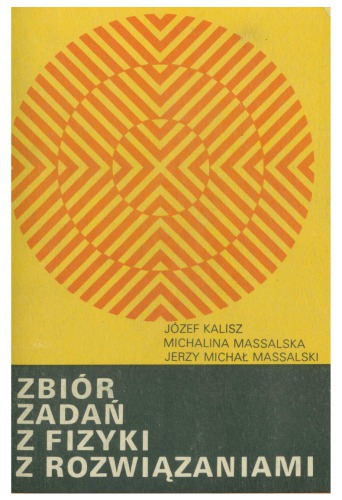 Zbiór zadań z fizyki z rozwiązaniami