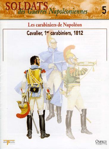 Les Carabiniers De Napoleon