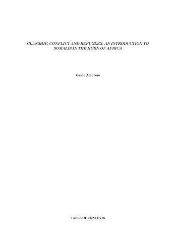 Clanship, conflict and refugees: an introduction to Somalis in the Horn of Africa