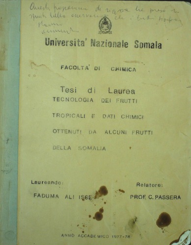 Tecnologia dei frutti tropicali e dati chimici ottenuti da alcuni frutti della Somalia