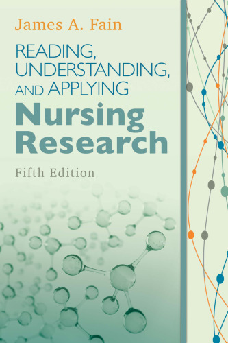 Reading, Understanding, and Applying Nursing Research