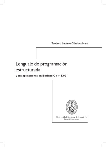 Lenguaje de programación estructurada y sus aplicaciones en Borland C++5.02