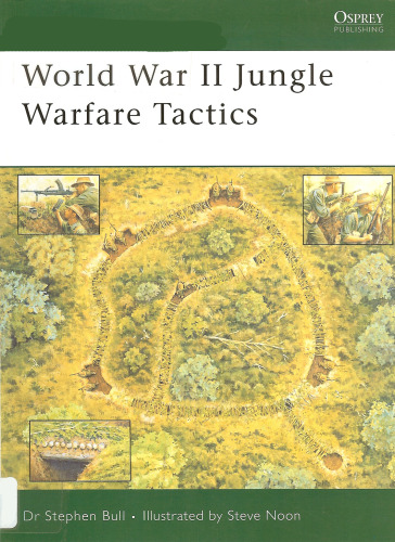 World War II Jungle Warfare Tactics