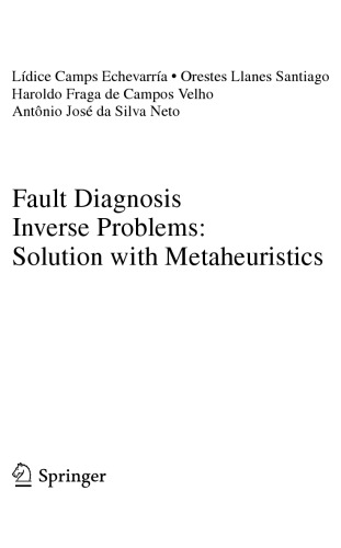 Fault Diagnosis Inverse Problems - Solution with Metaheuristics