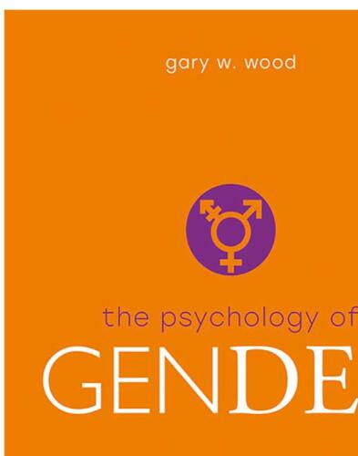 The Psychology of Gender
