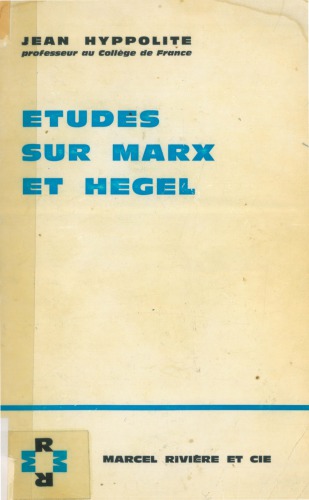 Études sur Marx et Hegel