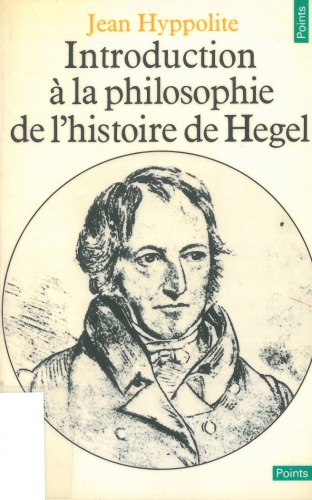 Introduction à la philosophie de l’histoire de Hegel