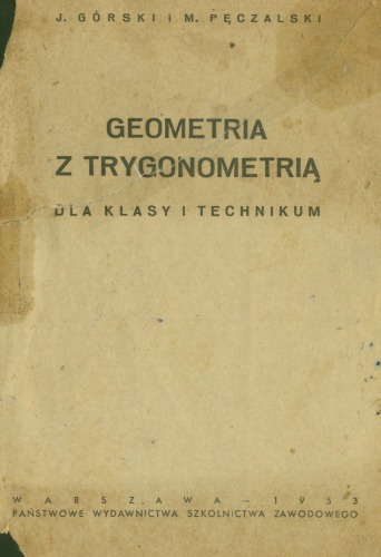 Geometria z trygonometrią: dla klas I technikum