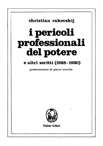 I pericoli professionali del potere e altri scritti (1928-1930=
