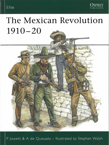 The Mexican Revolution 1910-20