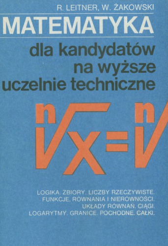 Matematyka dla kandydatów na wyższe uczelnie techniczne