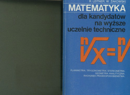 Matematyka dla kandydatów na wyższe uczelnie techniczne