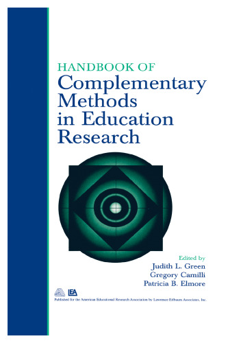 Handbook of Complementary Methods in Education Research