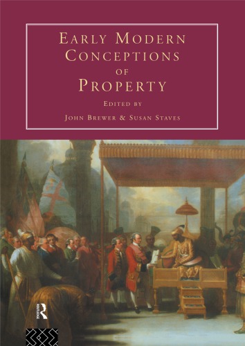 Early Modern Conceptions of Property.
