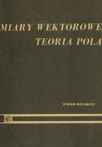 Miary wektorowe - teoria pola