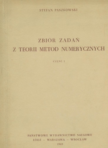 Zbiór zadań z teorii metod numerycznych