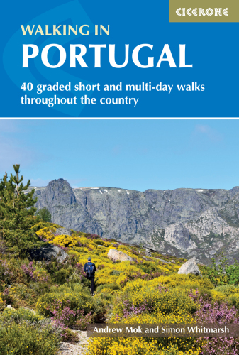Walking in Portugal: 40 graded short and multi-day walks throughout the country