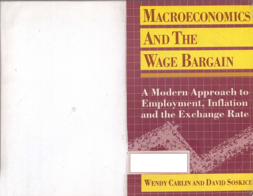 Macroeconomics and the Wage Bargain