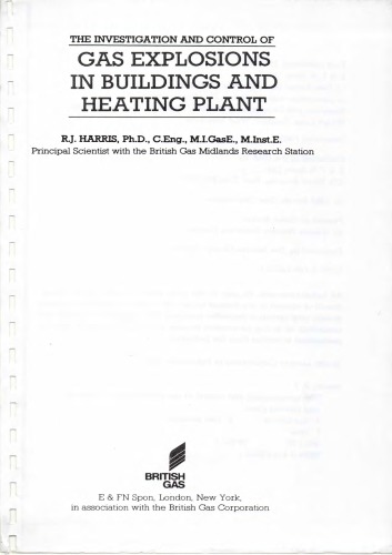 The Investigation and control of gas explosion in buildings and heating plants