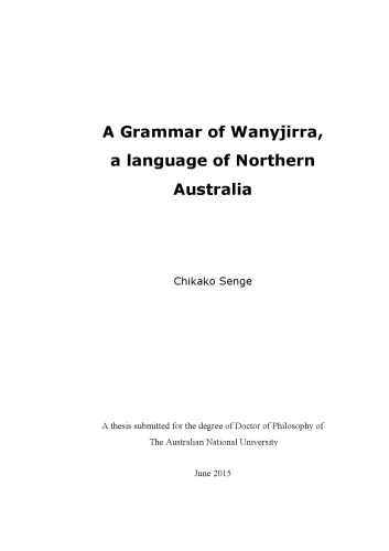 A Grammar of Wanyjirra, a language of Northern Australia