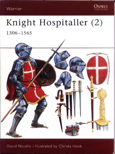 Knight Hospitaller 1306-1565