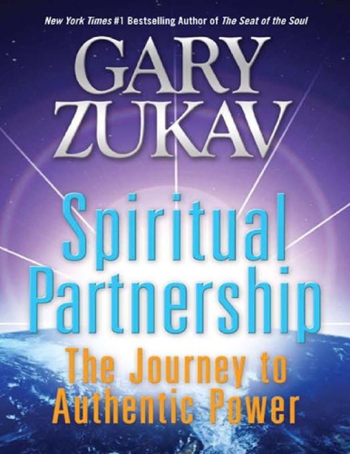 Spiritual partnership: The journey to authentic power