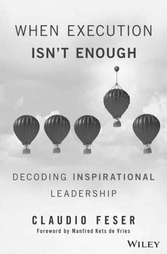 When Execution Isn’t Enough Decoding Inspirational Leadership