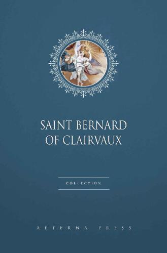 Saint Bernard of Clairvaux Collection