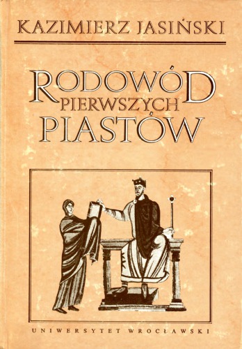 Rodowód pierwszych Piastów