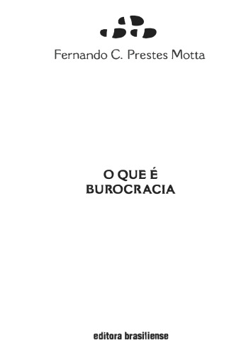 O que é burocracia