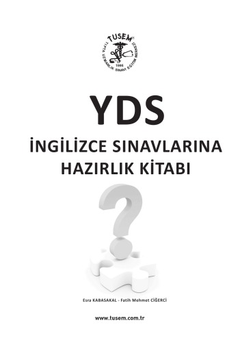 YDS İngilizce Sınavlarına Hazırlık Kitabı