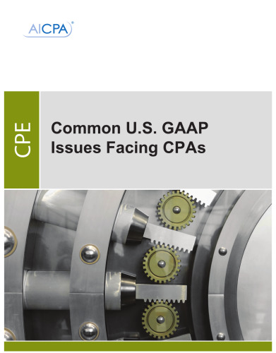 COMMON U.S. GAAP ISSUES FACING CPAS