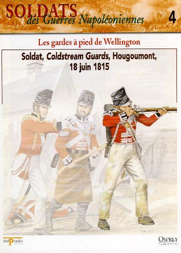 Les Gardes A Pied De Wellington