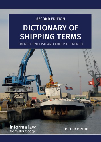 Dictionary of shipping terms : French-English and English-French