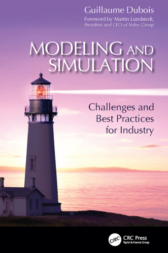 Modeling and Simulation: Challenges and Best Practices for Industry
